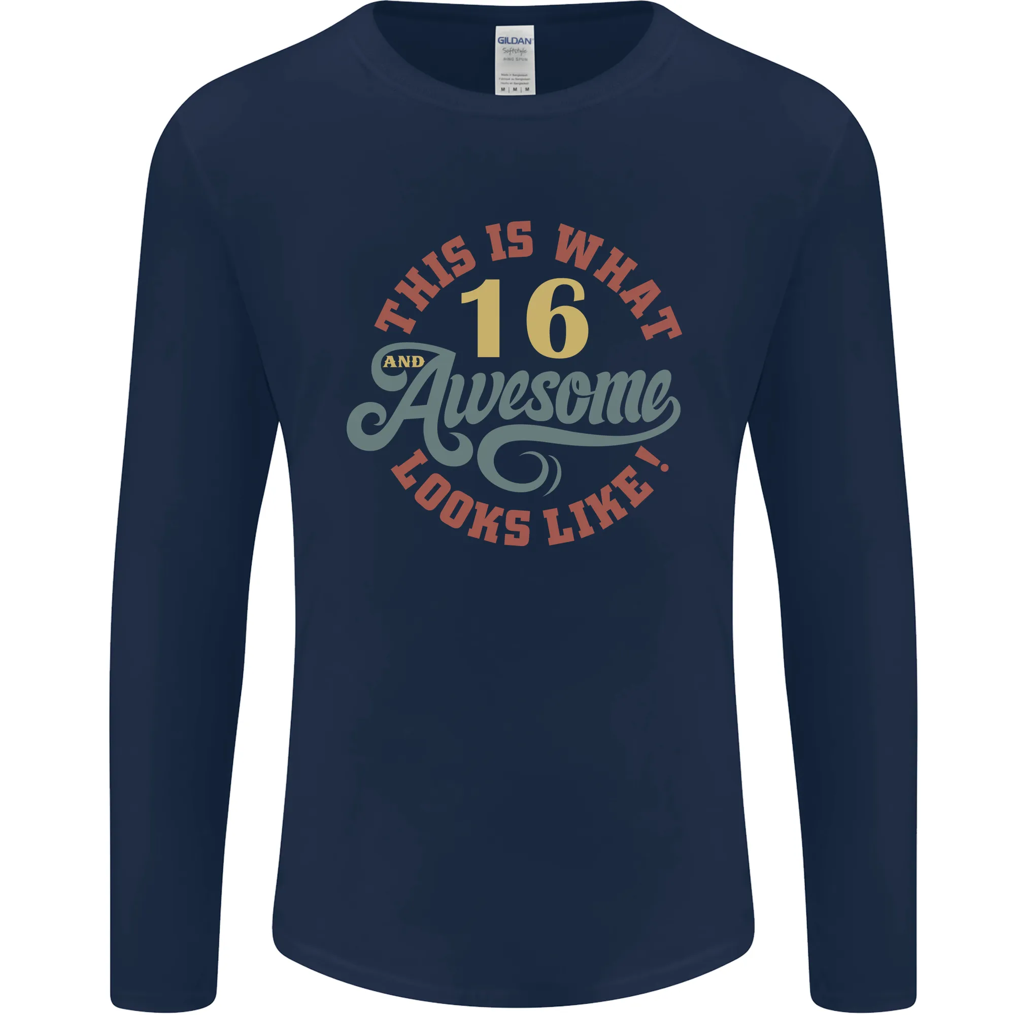 16th Birthday 60 Year Old Awesome Looks Like Mens Long Sleeve T-Shirt