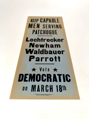 1960s-1970s Vote Democratic Political Campaign Sign || Capable Men Serving