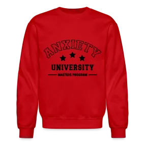 Anxiety University Masters Program, Sweatshirt