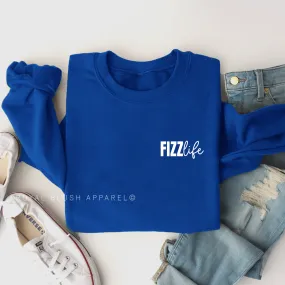 FIZZ Life Sweatshirt