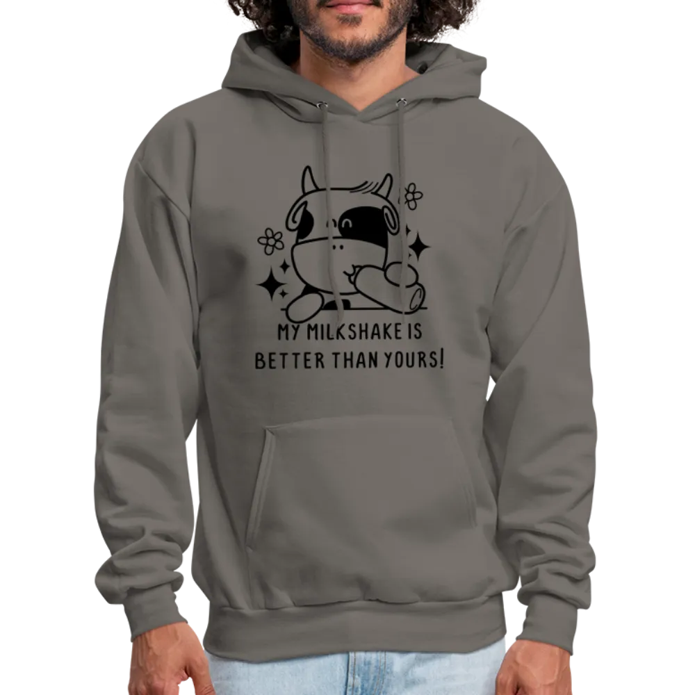 My Milkshake is Better Than Yours Hoodie (Funny Cow)