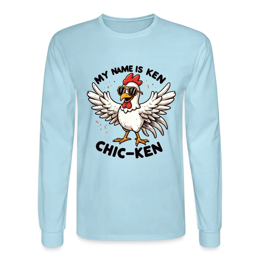 My Name is Ken (Chic - Ken) Men's Long Sleeve T-Shirt