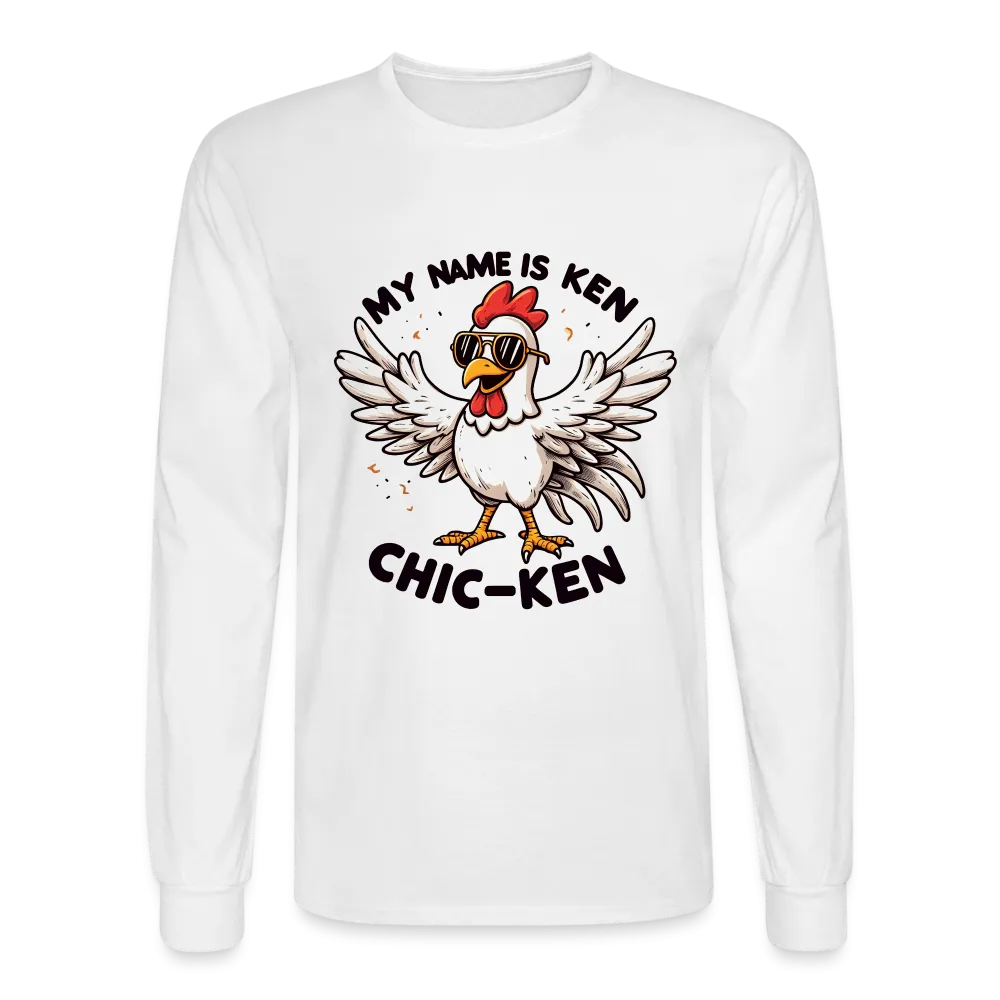 My Name is Ken (Chic - Ken) Men's Long Sleeve T-Shirt