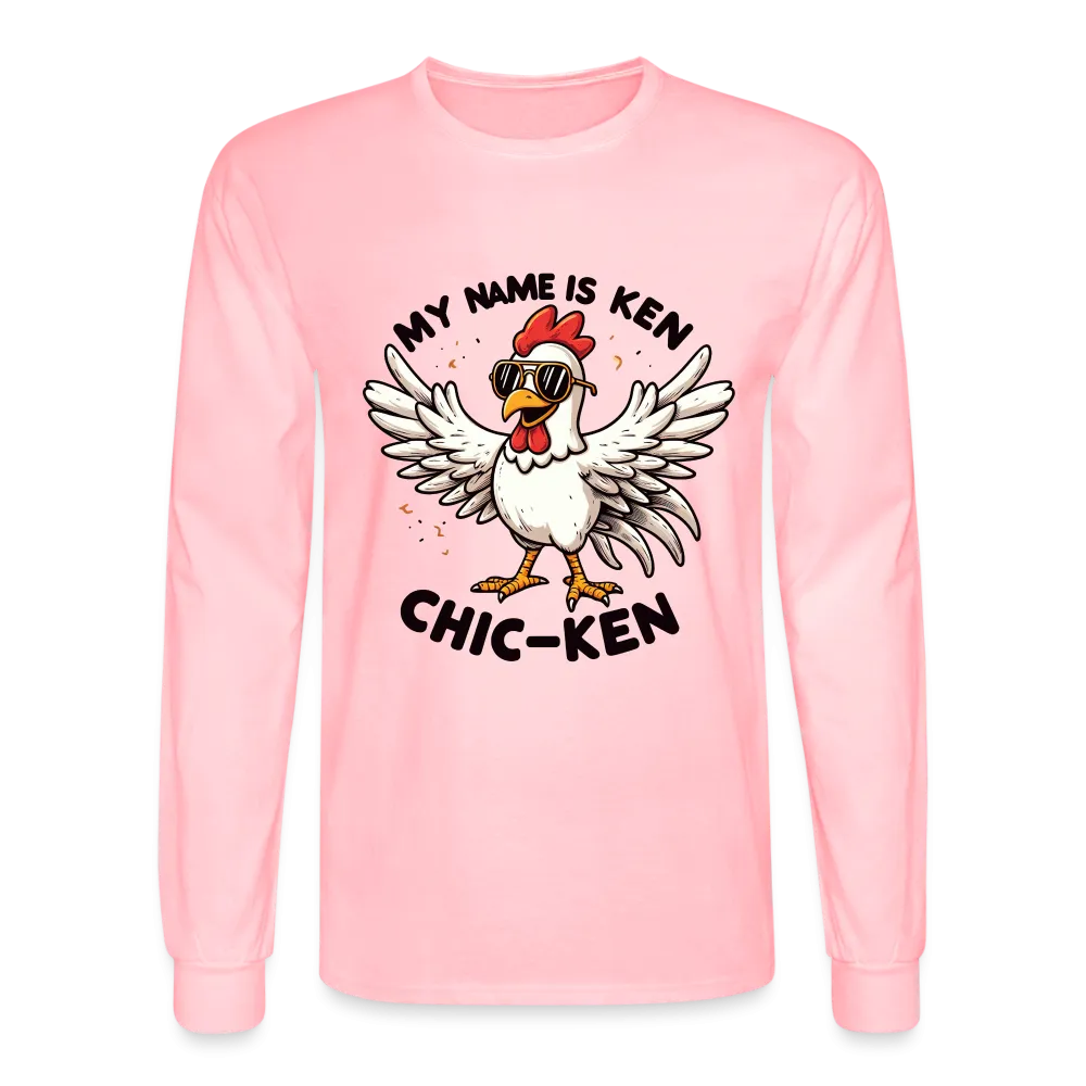 My Name is Ken (Chic - Ken) Men's Long Sleeve T-Shirt